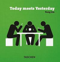 Yang Liu. Today meets Yesterday