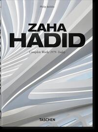 Zaha Hadid. Complete Works 1979–Today. 40th Ed.