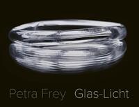 Petra Frey: Glas-Licht