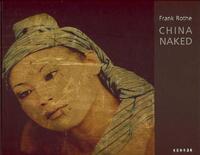 Frank Rothe - China Naked