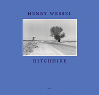 Henry Wessel: Hitchhike
