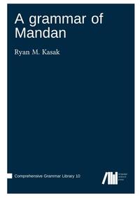 A grammar of Mandan