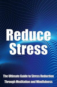 Reduce Stress