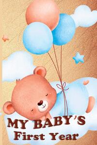 My Baby's First Year