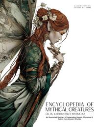 Encyclopedia of Mythical Creatures - Celtic & British Isles Mythology