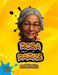 Rosa Parks Book For Kids