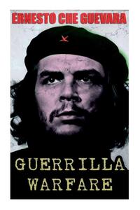 Guevara, E: Guerrilla Warfare