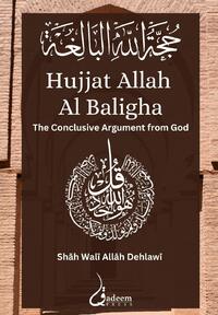 Hujjat Allah Al Baligha