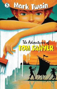 The Adventures of Tom Sawyer