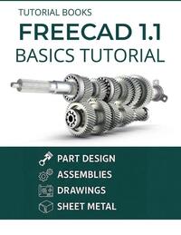 FreeCAD 1.1 Basics Tutorial