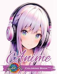 Anime Coloring Book for Adults