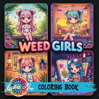 Weed Girls