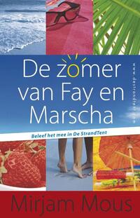 De Strandtent 1 & 2 - De zomer van Fay en Marscha