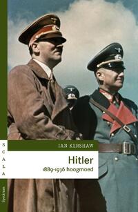 Hitler 1889-1936 hoogmoed