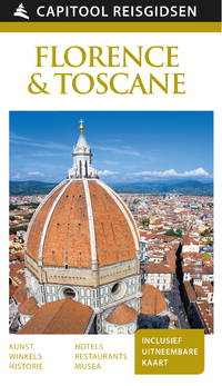 Capitool Reisgidsen: Florence & Toscane