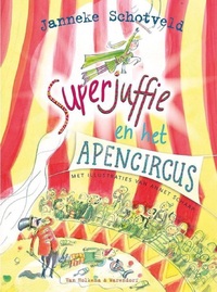 Superjuffie en het apencircus