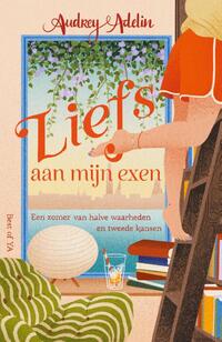 Liefs aan mijn exen