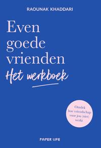 Even goede vrienden - Het werkboek