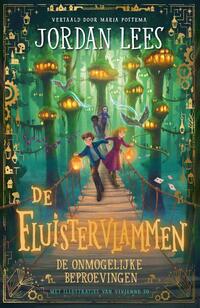 De Fluistervlammen 2 - De onmogelijke beproevingen