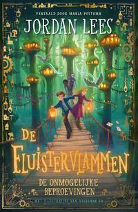De Fluistervlammen - De onmogelijke beproevingen