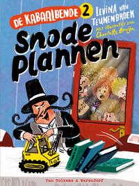 De Kabaalbende 2 - Snode plannen
