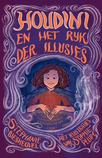 Houdini en het Rijk der Illusies