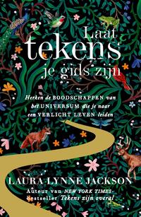 Laat tekens je gids zijn