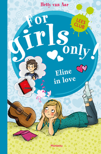 For girls only - Eline in love!