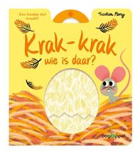 Krak-Krak Wie is daar ?