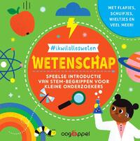#Ikwilallesweten: Wetenschap