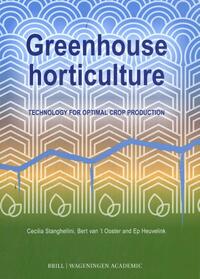 Greenhouse horticulture