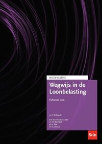 Wegwijs in de Loonbelasting. Editie 2023