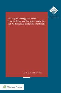 Het legaliteitsbeginsel en doorwerking van Europees recht in het Nederlandse materiële strafrecht