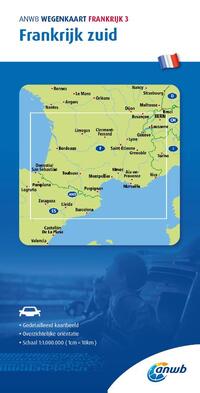 ANWB Wegenkaart Frankrijk 3. Frankrijk-Zuid