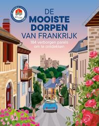 De mooiste dorpen van Frankrijk