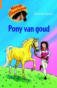 Manege de Zonnehoeve - Pony van goud