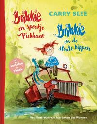 Brikkie en de stoute kippen & Brikkie en spookje Piekhaar
