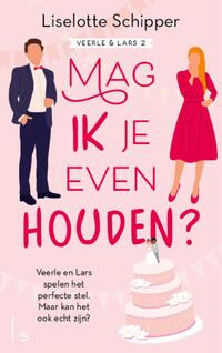 Veerle & Lars 2 - Mag ik je even houden?
