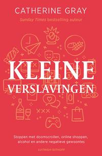 Kleine verslavingen