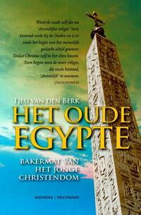 Het oude Egypte: bakermat van het jonge christendom