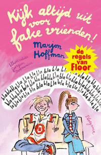 Kijk altijd uit voor fake vrienden!