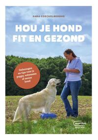 Hou je hond fit en gezond