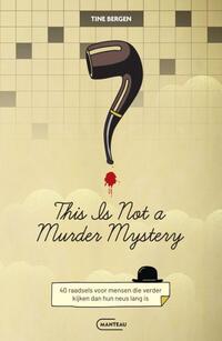 This is not a murder mystery