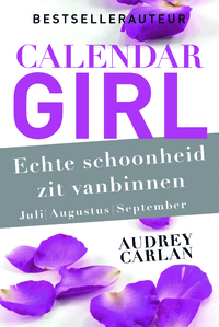 Calendar Girl - Echte schoonheid zit vanbinnen - juli/augustus/september
