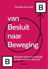 Van besluit naar beweging