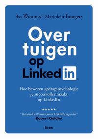 Overtuigen op LinkedIn