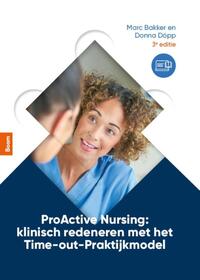 ProActive Nursing: klinisch redeneren met het Time-out-praktijkmodel