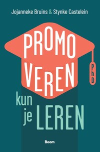 Promoveren kun je leren