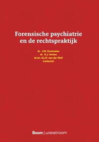Forensische psychiatrie en de rechtspraktijk
