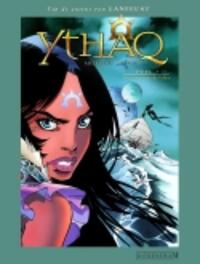 Ythaq 7 - Het teken van de Ythen